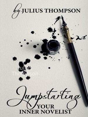 cover image of Jumpstarting Your Inner Novelist